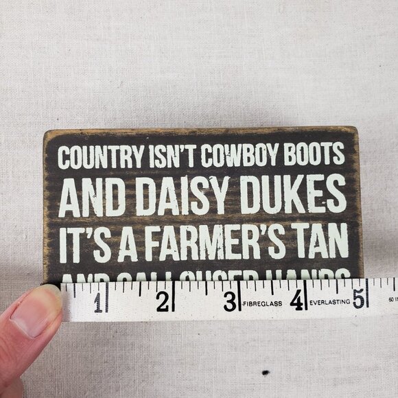Primitives by Kathy Rustic Box Sign Small Country Cowboy Calloused Farmers Daisy - Picture 8 of 10